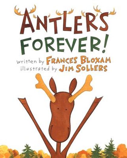 antlers forever (en Inglés)