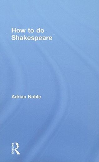how to do shakespeare