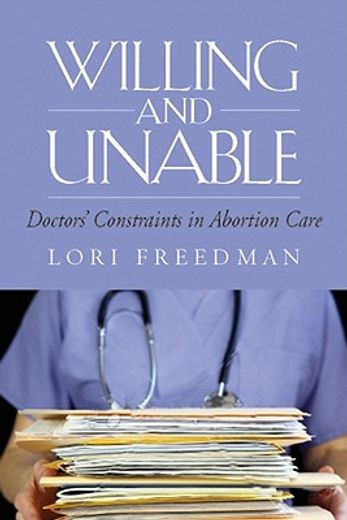 willing and unable,doctors´ constraints in abortion care