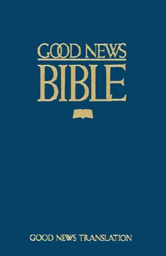 good news bible,good news translation
