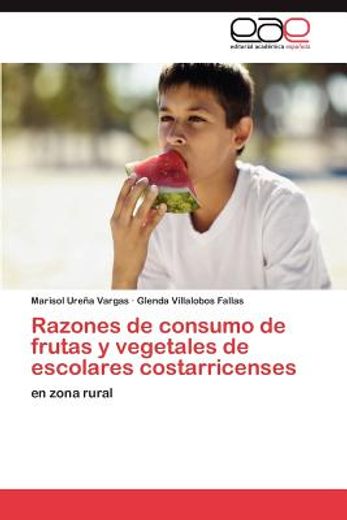 razones de consumo de frutas y vegetales de escolares costarricenses