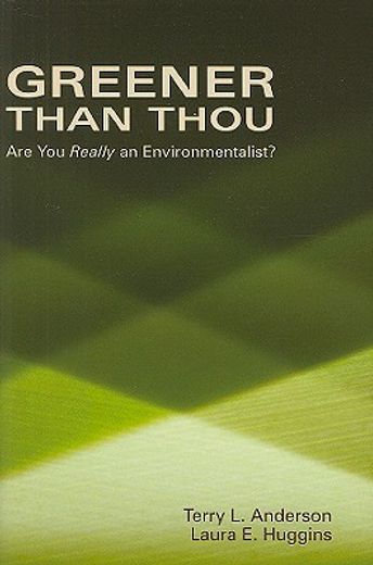 greener than thou,are you really an environmentalist?