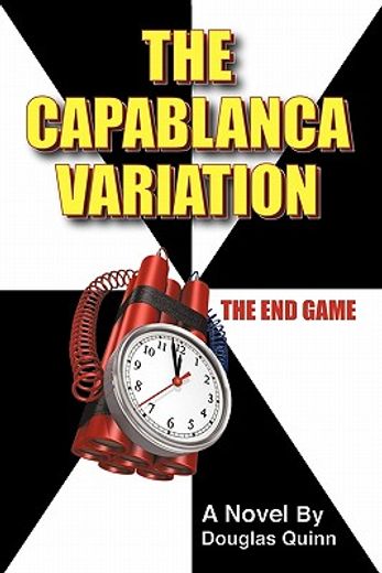 the capablanca variation,the end game (en Inglés)