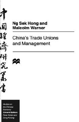 china´s trade unions and management