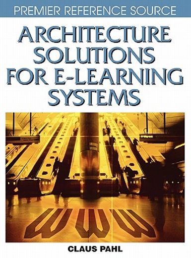architecture solutions for e-learning systems