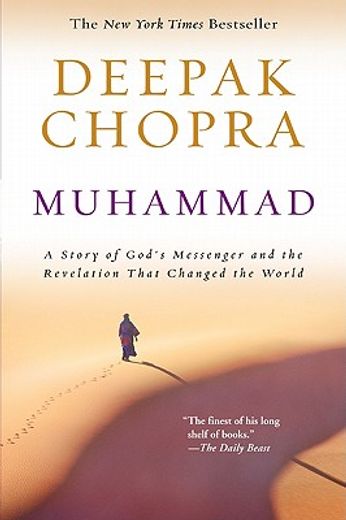 muhammad,a story of god`s messenger and the revelation that changed the world (en Inglés)