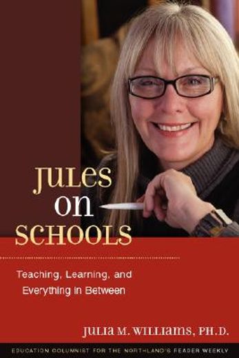 jules on schools,teaching, learning, and everything in between