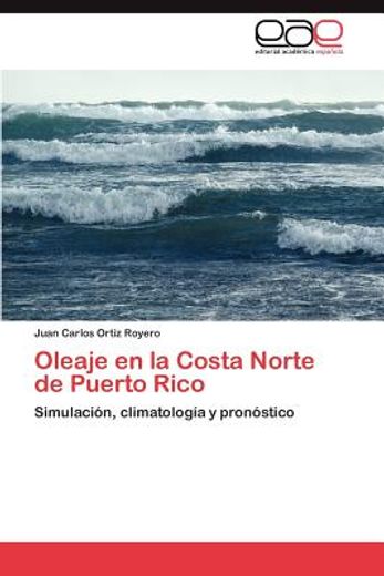 oleaje en la costa norte de puerto rico (in Spanish)
