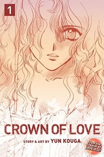 Crown of Love, Vol. 1 (en Inglés)