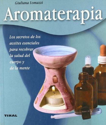 Aromaterapia (in Spanish)