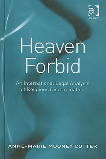 heaven forbid,an international legal analysis of religious discrimination