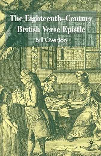 the eighteenth-century british verse epistle