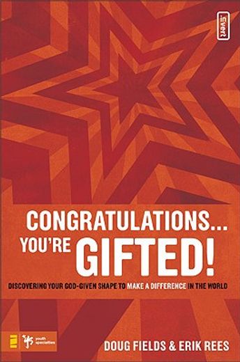 congratulations... you´re gifted!,discovering your god-given shape to make a difference in the world (en Inglés)