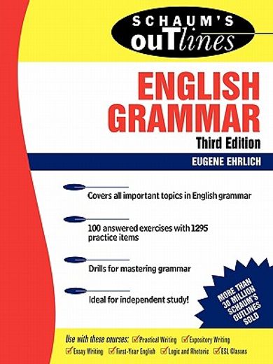 schaum´s outline of theory and problems of english grammar (en Inglés)