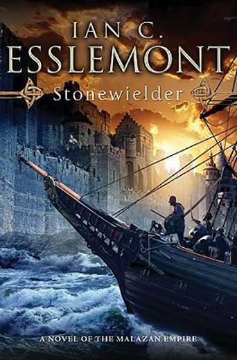 stonewielder,a novel of the malazan empire (en Inglés)