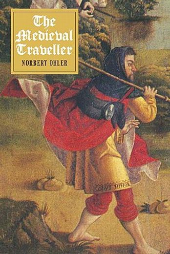the medieval traveller (in English)