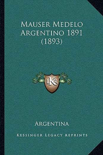 mauser medelo argentino 1891 (1893)