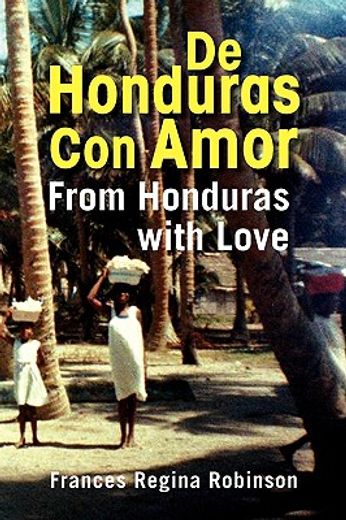 de honduras con amor