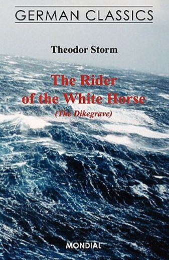 the rider of the white horse,the dykemaster