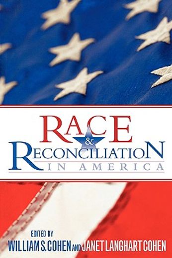 race & reconciliation in america