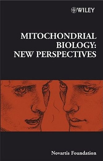 mitochondrial biology,new perspectives