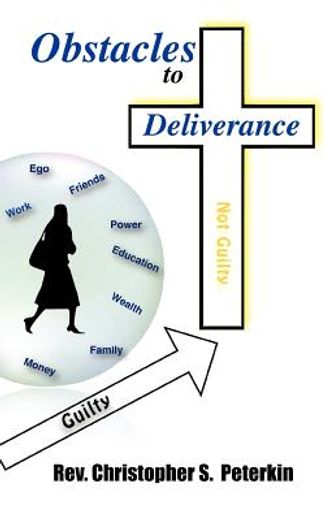 obstacles to deliverance (en Inglés)