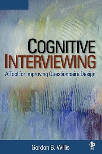 cognititve interviewing and questionnaire design,better questions are ours for the asking