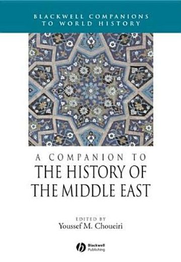 A Companion to the History of the Middle East (in English)