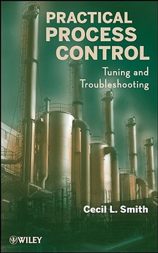 practical process control,tuning and troubleshooting