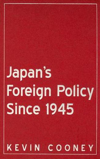 japan´s foreign policy since 1945