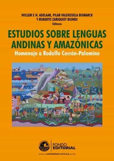 Estudios Sobre Lenguas Andinas y Amazonicas