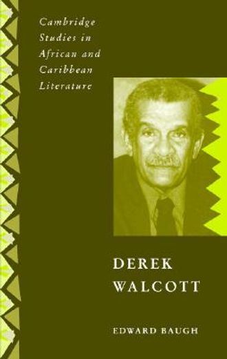 Derek Walcott Hardback (Cambridge Studies in African and Caribbean Literature) (en Inglés)
