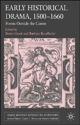 english historical drama, 1500-1660,forms outside the canon