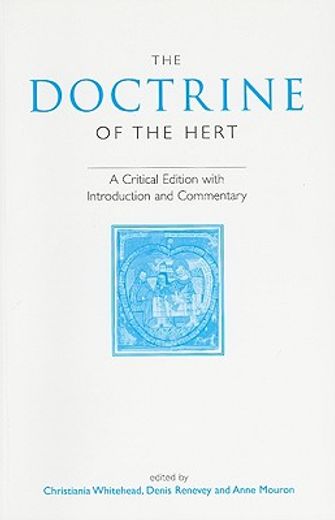 the doctrine of the hert,a critical edition with introduction and commentary