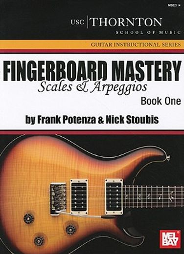 fingerboard mastery scales & arpeggios book 1