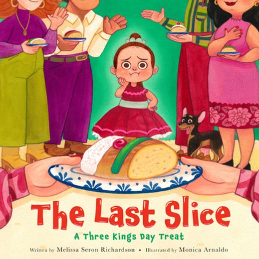 The Last Slice: A Three Kings day Treat (in English)