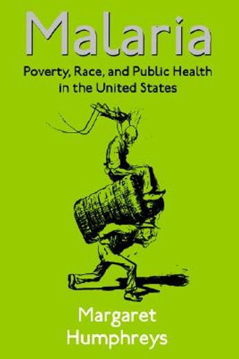 malaria,poverty, race, and public health in the united states