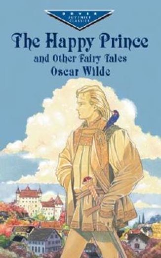 the happy prince and other fairy tales