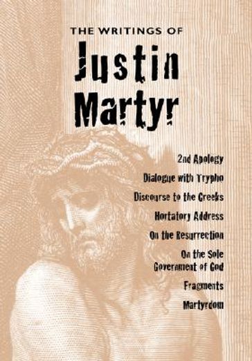 writings of justin martyr (in English)