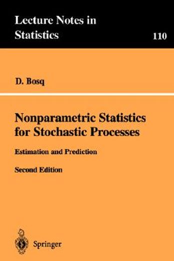 nonparametric statistics for stochastic processes,estimation and prediction