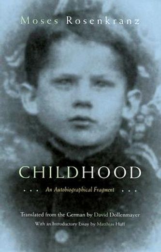 childhood,an autobiographical fragment