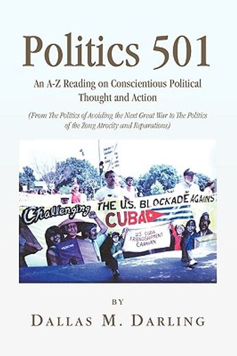 politics 501,an a-z reading on conscientious political thought and action