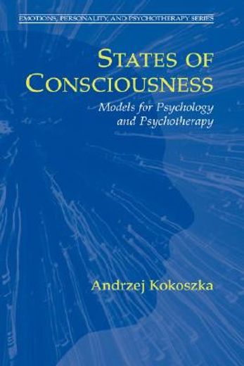 states of consciousness,models for psychology and psychotherapy