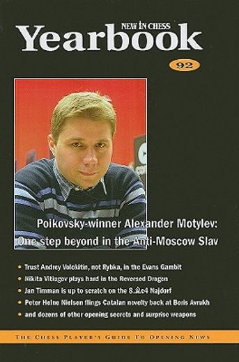 new in chess yearbook 92,the chess player´s guide to opening news