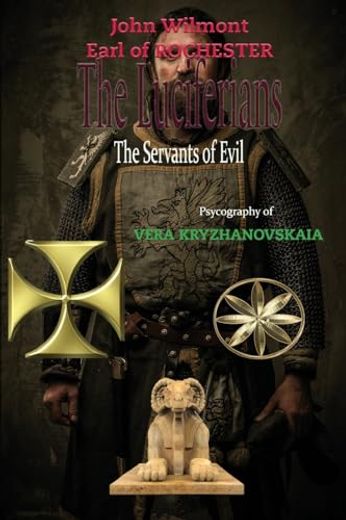 The Luciferians: The Servants of Evil 