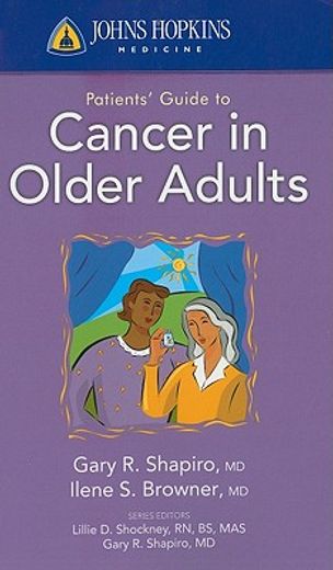 johns hopkins patients´ guide to cancer in older adults