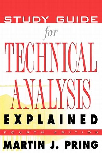 study guide for technical analysis explained (en Inglés)
