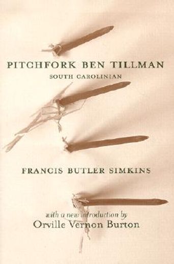 pitchfork ben tillman,south carolinian