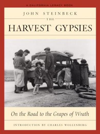the harvest gypsies,on the road to the grapes of wrath