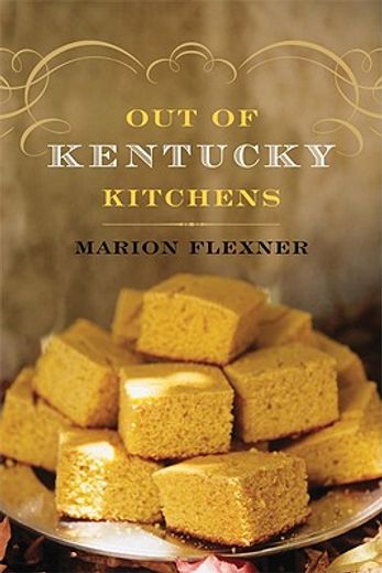 out of kentucky kitchens (in English)